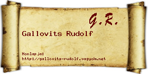 Gallovits Rudolf névjegykártya